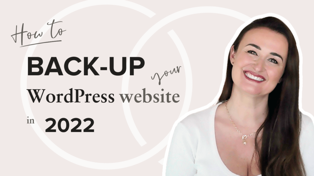 How to back-up your WordPress website in 2022