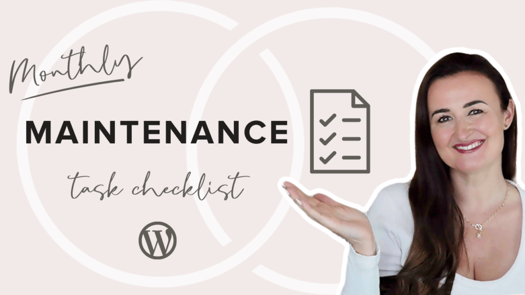 Monthly maintenance WordPress task checklist